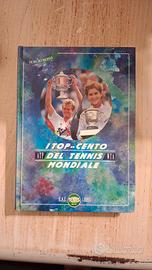 I top...cento del tennis mondiale 