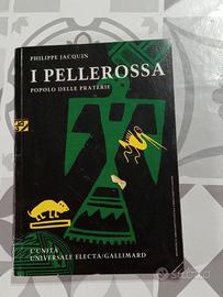 Libro I Pellerossa - popolo delle praterie