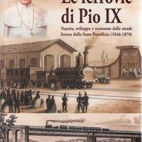 Ferrovie, M. Panconesi: LE FERROVIE DI PIO IX.2005