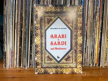 Arabi e sardi nel medioevo mohamed m bazama