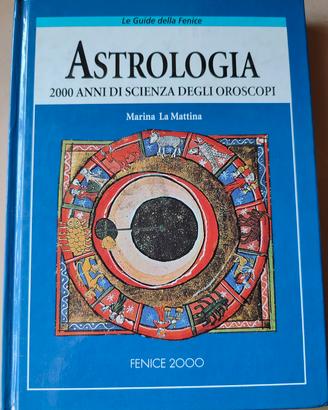 Libro "Astrologia. 2000 anni di scienza oroscopi