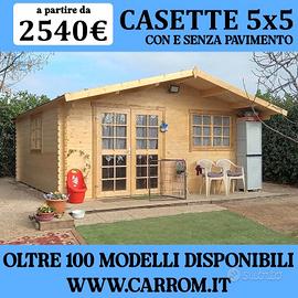 CASETTE 5x5 (25MQ) circa CON E SENZA PAVIMENTO