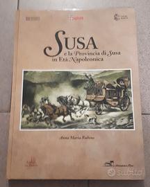 Libro fotografico su Susa nell'età napoleonica