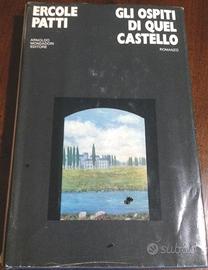 Gli ospiti di quel castello romanzo E. Patti