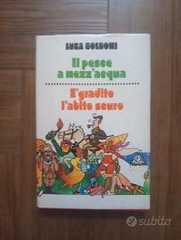 Il pesce a mezz'acqua / È gradito l'abito scuro