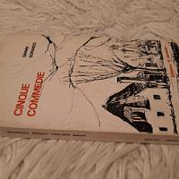 Libro "Cinque Commedie" di Gianni Soranzo