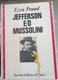 "Jefferson e/o Mussolini"