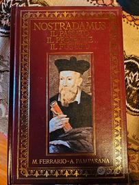 Nostradamus il passato il presente il futuro