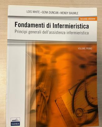 Fondamenti di Infermieristica Infermieristica