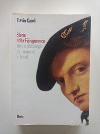 Storia della Fisiognomica - Flavio Caroli