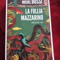 libro "la follia Mazzarino"di Michel Bussi