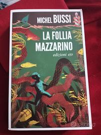 libro "la follia Mazzarino"di Michel Bussi