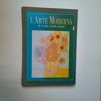 Libro l'arte moderna di Giulio Carlo argan.  - cop