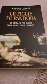 LIBRO LE FIGLIE DI PANDORA COME NUOVO 