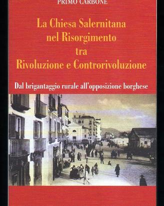 P. Carbone: LA CHIESA SALERNITANA NEL RISORGIMENTO