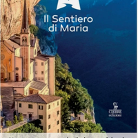 Guida al cammino il sentiero di Maria