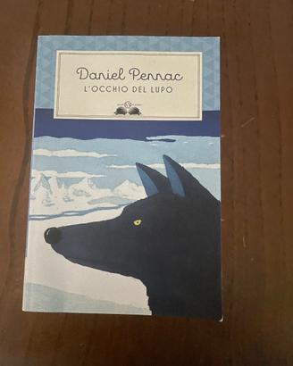 Daniel Pennac  L'occhio del lupo. Ediz. illustrata