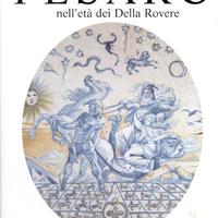 PESARO nell' età dei Della Rovere