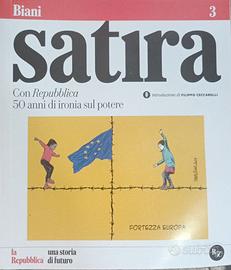 Biani Satira 3 Repubblica - 50 Anni Ironia Potere 