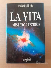 Daisaku Ikeda La vita mistero prezioso