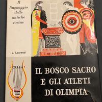 Il bosco sacro e gli atleti di Olimpia L. Laurenzi