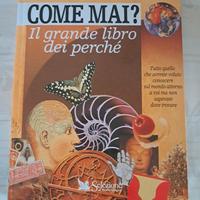 Come mai? Il grande libro dei perché