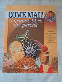 Come mai? Il grande libro dei perché