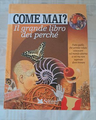 Come mai? Il grande libro dei perché