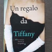 Libro Un regal da Tiffany di Melissa Hill