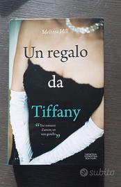 Libro Un regal da Tiffany di Melissa Hill