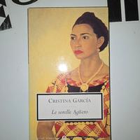 "Le sorelle Agüero" - Cristina García