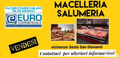 319/22 MACELLERIA SALUMERIA vicinanze d Sesto