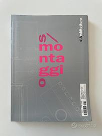Rivista D'ARCHITETTURA n. 24/2004, S/MONTAGGI O