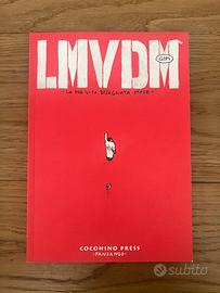 La Mia Vita Disegnata Male - Gipi - Dedica e firma