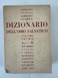 Libro antico Dizionario Dell'Omo Salvatico 1923