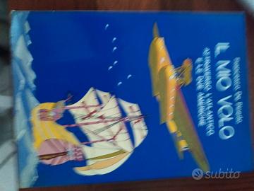 Il mio volo attraverso l'Atlantico le due americhc