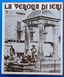La Verona di ieri, Cassa di risparmio, 1973.
