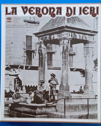 La Verona di ieri, Cassa di risparmio, 1973.