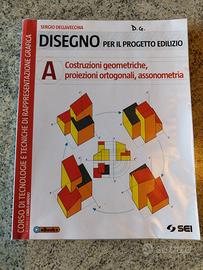 Libro di testo "DISEGNO PER IL PROGETTO EDILIZIO"