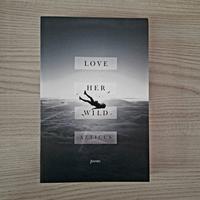 Libro di poesie Love Her Wild di Atticus