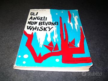 Gli Angeli non Bevono Whisky - Carmelo Nicolosi 19
