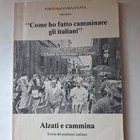 Come ho fatto camminare gli Italiani del 1979