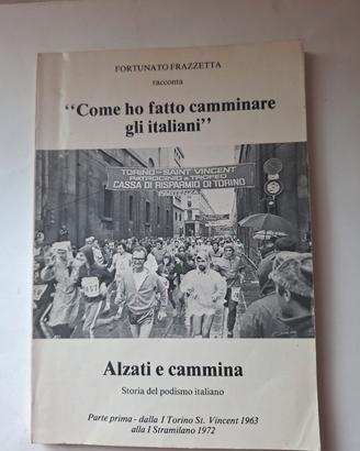 Come ho fatto camminare gli Italiani del 1979
