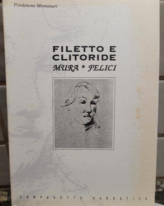 Filetto e clitoride - Pordenone Montanari 
