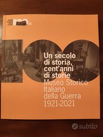 museo storico italiano della guerra 1921/2021
