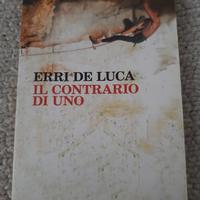 Il contrario di uno - Erri De Luca