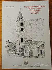 il campanile della chiesa san Giorgio di montagna