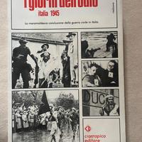 I giorni dell’odio, Italia 1945