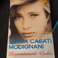 Sveva Casati Modignani – Disperatament Giulia
