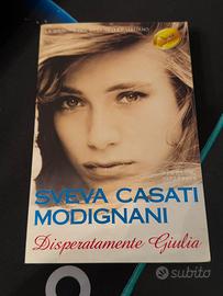 Sveva Casati Modignani – Disperatament Giulia